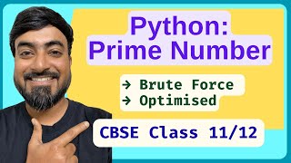 Python Program: Prime Number | Beginner Python Coding | CBSE Class 11 & 12