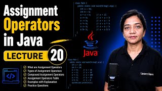 Assignment Operators in Java 🔥 | Java Tutorial for Beginners | Lecture 20