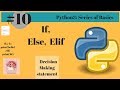 Python3 Series of Basics # 10 |:  If Elif Else Statement in Python
