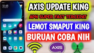 APN Axis Tercepat Paling Stabil Jaringan Kembali Ngamuk Speednya Ngerri