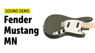 Fender Mustang MN Sound Demo (no talking)