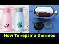 Repair thermos flask leakage glass and body home trick