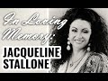 In Loving Memory: Jacqueline Stallone Tribute