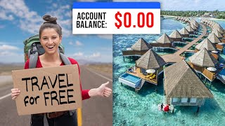 How to Travel the World with No Money