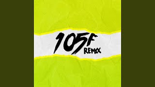 105F (Remix)