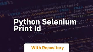 python selenium print id