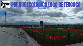 Nuevas Áreas en el Parque Ecológico Lago de Texcoco Mx