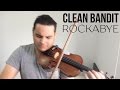 Rockabye - Clean Bandit (Violin Cover) | Brandon Woods