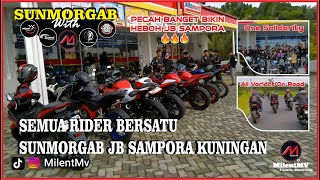 Milent Mv Ikut Sunmorgab JB Sampora | All Variant Motor Bersatu Bikin Heboh JB Sampora Kuningan