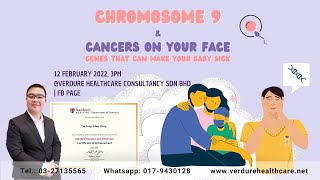 Genetic Disorders - Chromosome 9 and Cancers on Your Face  | Genes | Carrier Genetic Test