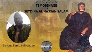 Serigne Bamba Mbengue di wakh si SEYDINA AL HASSAN SALAM