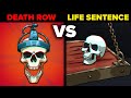 Death Sentence vs Life In Prison - How Do They Actually Compare?