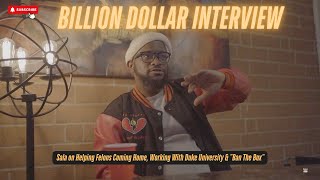 Billion Dollar Interview: Sala on Helping Felons Coming Home, Working With Duke Uni \u0026 \