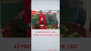 Xử phạt người đưa tin 'chạy' vào biên chế giáo viên mất 500 triệu #shortvideo #tintuc24h #news