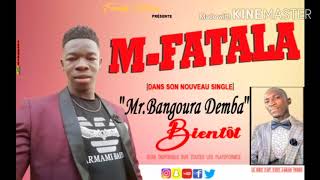 M-FATALA ( Mr BANGOURA )