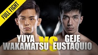 Yuya Wakamatsu vs. Geje Eustaquio | ONE Full Fight | Knockout Blow | August 2019