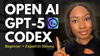 GPT-5 Codex: From Beginner to Expert in 10 minutes | Step by Step Guide