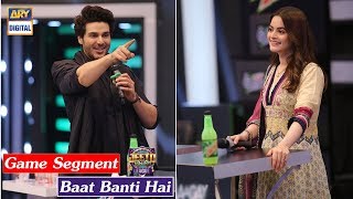 Our Celebrity Guests Minal Khan & Ahsan Khan While Playing #BaatBantiHai