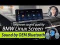 BMW Linux Screen Audio /Sound work through OEM Bluetooth improve CarPlay Android Auto Sound quality!