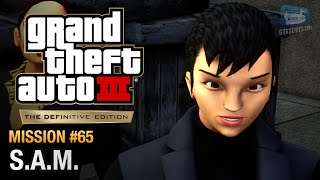 GTA 3 Definitive Edition - Mission #65 - S.A.M.