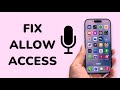 How To Fix Allow Access To Microphone Missing?