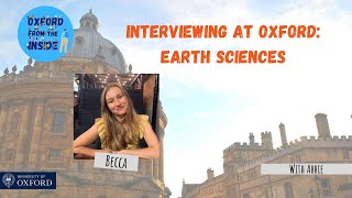 Oxford from the Inside #51: Interviewing at Oxford: Earth Sciences