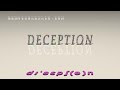 deception pronunciation examples in sentences and phrases