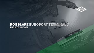 Rosslare Europort Terminal 7 - Project Update