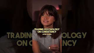 Trading Psychology : Consistency
