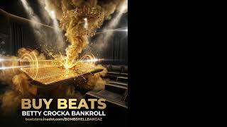 BOMBSHELL BANGAZ-DRIFT-BUY BEATS NOW!!!!