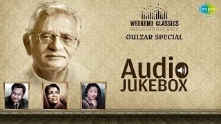 Best Of Gulzar SuperHit | Kabhi Kabhi Mere Dil Mein | Tujhse Naraz Nai Zindagi | Audio Jukebox