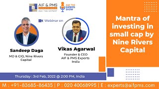 Webinar on Mantra of Investing in Small Cap By Nine Rivers Capital | Sandeep Daga | Vikas Agarwal