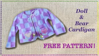 DIY Doll or Bear Cardigan a step by step tutorial and a free pattern