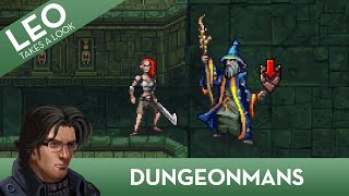 Leo Takes A Look: Dungeonmans