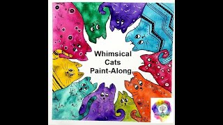 Whimsical Cats Paint-Along - Painted Willow Art