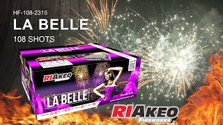 LA BELLE   HF-108-2315  25/30mm | RIAKEO FIREWORKS