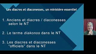 Les diacres et diaconesses, un ministère essentiel - Présentation (magistrale) - Pierre Constant