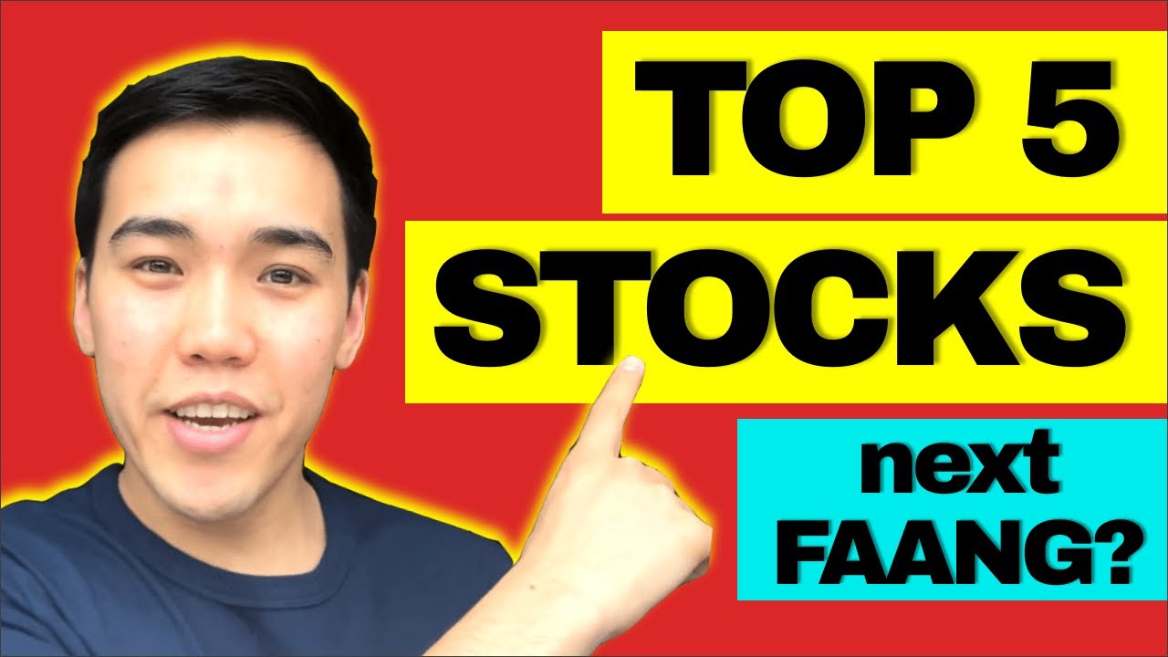 TOP 5 Best Growth Stocks | Next FAANG Stocks? - YouTube