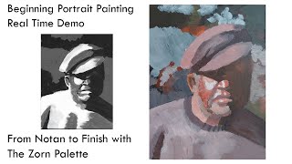 Beginning Portrait Painting: Zorn Palette Demo in Real Time