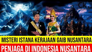 TERUNGKAP !! ISTANA KERAJAAN-KERAJAAN GAIB PALING MENAKUTKAN DI INDONESIA