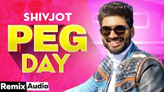 Peg Day (Audio Remix) | Shivjot | Rii | Simar Kaur | Lahoria Production | Latest Punjabi Songs 2020