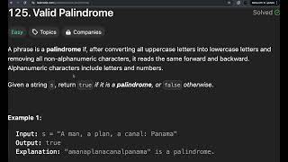 Valid Palindrome | Easy Two-Pointer Solution Explained | LeetCode 125