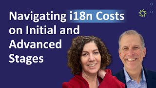 Navigating i18n Costs: Best Practices for Initial and Advanced Stages