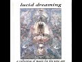 New Age Music Association - Lucid Dreaming (Full Album) [ Ambient / New Age / Electronic ] [1992]