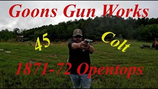 Goons Gun Works 1871 1872 Opentops In 45 Colt