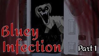 Bluey Infection Part 1 | 13 + | Not For Kids! Parody