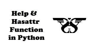177. Help and Hasattr Function in Python with Example Code || Python Built-in Functions-14