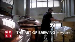 WEST BREWERY - THE ART OF BREWING IN 10 STEPS