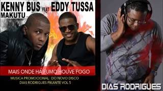 DJ Dias Rodrigues ft Eddy Tussa \u0026 Kenny Buss - Makutu (2013)