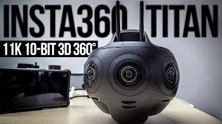 Insta360 Titan - 11K 10-bit Color 3D 360° Professional VR Camera 2nd Look w/ Samples Download